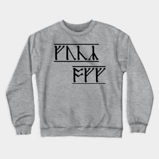 Rude Runes - Anglo-Saxon curse (5) Crewneck Sweatshirt